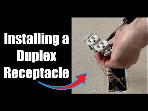 How to Install a Standard Duplex Receptacle | 120 Volt 15 Amp