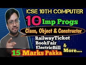 Don't Miss these 10 Most important Class & object and constructor programs for exam Icse 10 computer