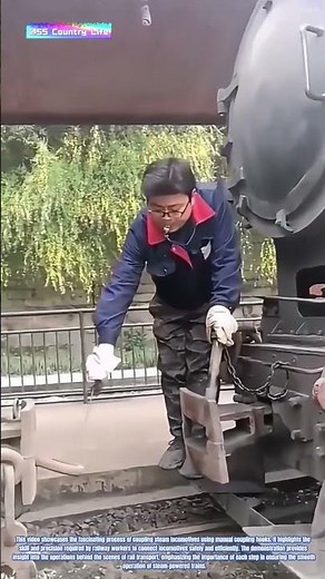 Steam Locomotive Coupling Process Demonstration