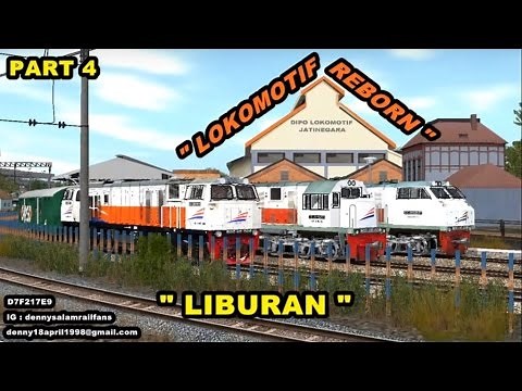 LOKOMOTIF REBORN PART4 "DINAS PERTAMA" TRAINZ SIMULATOR 2009 INDONESIA