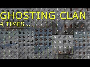 GHOSTING CLAN 4 TIMES FOR UNBELIEVABLE LOOT - RUST