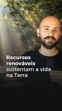 Recursos renováveis sustentam a vida na Terra #recursosrenováveis #meioambiente #natureza #biologia