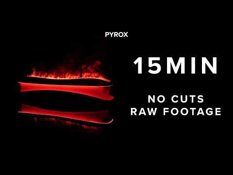 PYROX: 15 Minutes of Unedited Raw Footage (No Cuts)