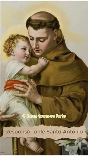 Responsório de Santo Antônio. #santoantônio #santoantoniodelisboa #santoantoniodepadua #portugal