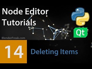 Node Editor Tutorial 14: Implementing Deleting Items