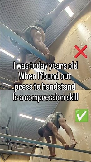 press to handstand is a compression skill