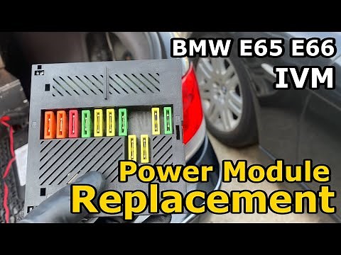 BMW 7 Series E65 E66 760li 750li 745li 750i 745i 760i IVM Integrated Power Supply Module Replacement
