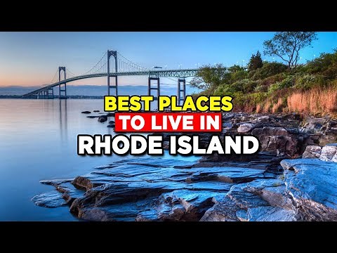 Unbelievably Amazing 10 Best Places To Live In Rhode Island