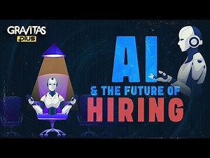 AI and the Future of Hiring | Can AI Help Hire Better? | Gravitas Plus