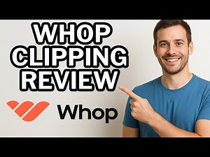 Whop Clipping Review: How It Works, Who It's For, and Is It Right for You?