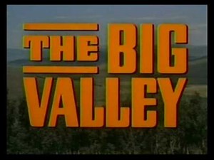 The Big Valley