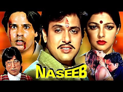 Naseeb Superhit Hindi Movie | नसीब | Govinda, Mamta Kulkarni, Kader Khan, Rahul Roy, Shakti Kapoor