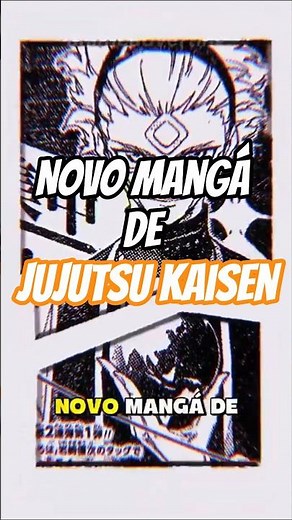 Novo Mangá de Jujutsu Kaisen 😱 #jujutsukaisen #jjk #jujutsu #anime #otaku #gojo