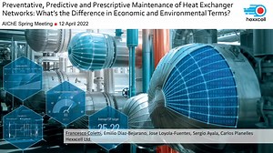 Preventative, Predictive and Prescriptive Maintenance of Heat Exchanger Networks: What’s the Difference in Economic and Environmental Terms?