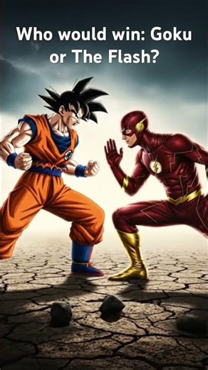 Goku vs The Flash. Who would win??