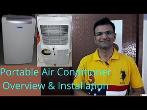 Portable Air Conditioner: Installation & overview