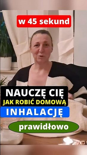 Domowa inhalacja w 45 sekund? - Oto jak zrobić ją prawidłowo!
