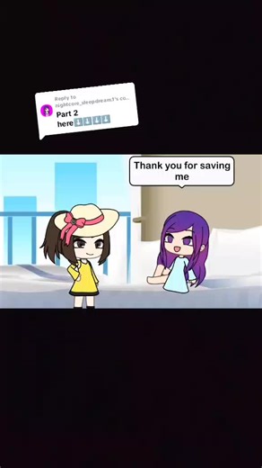 Replying to @nightcore_sleepdream.1 Part 2 is out!!! Yana and I become friends :) #c4rly★ #whatevervideo #cool #gachalife #gacha #fyp #yana #yanafromc4rly★ #unflopmetiktok😤 #doontflopplease #foryou