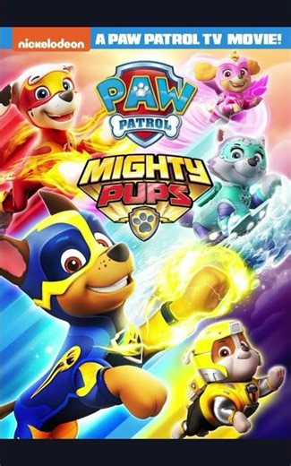 Disney's PAW Patrol: Mighty Pups Movie Film (2018)