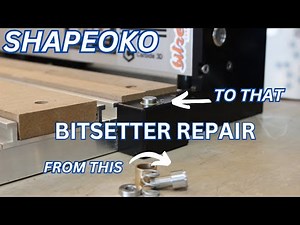 How to Repair your Shapeoko Pro Bitsetter
