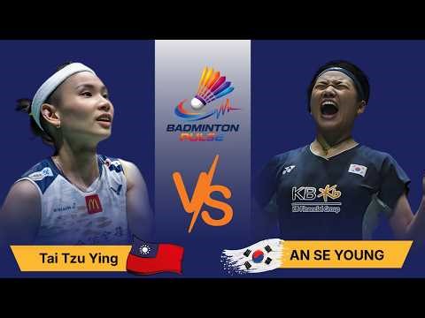 AN SE YOUNG vs TAI TZU YING 🔥 Epic Battle of Champions | Insane Rallies & Full Match Highlights!