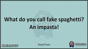 Food - Jokes, Puns, Wordplays, and Laughter