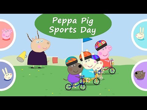Peppa Pig Sports Day - Compete with Peppa, George and Their Friends | Peppa Pig Games