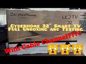 Cyberhome 32" Smart TV Full Unboxing and Testing