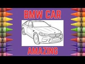 BMW Car Coloring Page | Amazing BMW Car Drawing | Learn Colors with Crayons