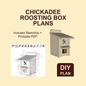 Chickadees / Nuthatches / Titmice Roosting Box Plans & Sketchup Model - Etsy UK