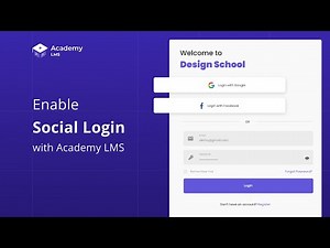 Simplify Login with Academy LMS Social Login | Easy Facebook and Google Setup