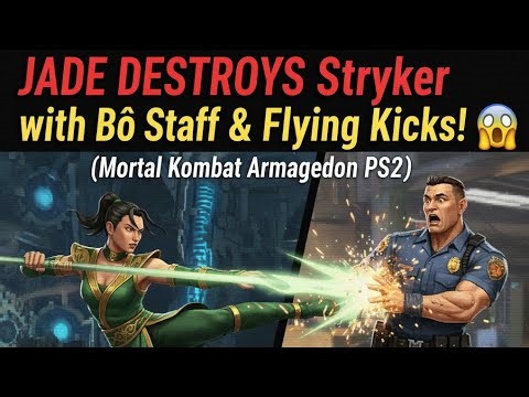 JADE DESTROYS Stryker with Bō Staff & Flying Kicks! 😱 KO (MK Armageddon PS2)