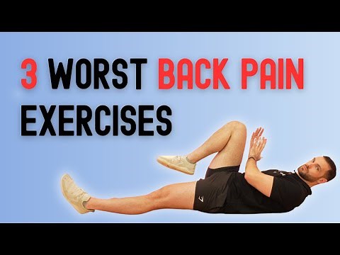 3 Worst Exercises For Low Back Pain You Must Avoid