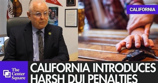 California introduces harsh DUI penalties