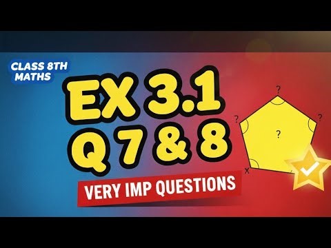 Class 8th pseb,Ch-3,Ex 3.1 Ques-7 and 8 very easy and important