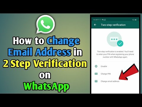 How to Change Email Address in 2 Step Verification on WhatsApp