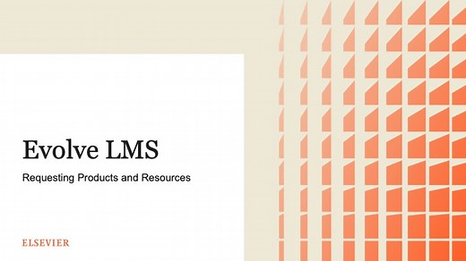 Evolve Link: Evolve Registration Process to Request Products and Resources - Elsevier Education