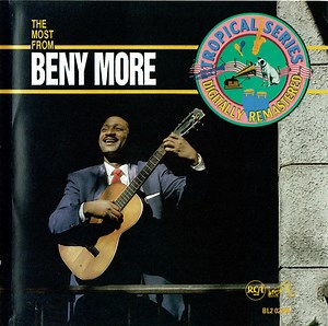 Beny Moré - The Most From Beny More