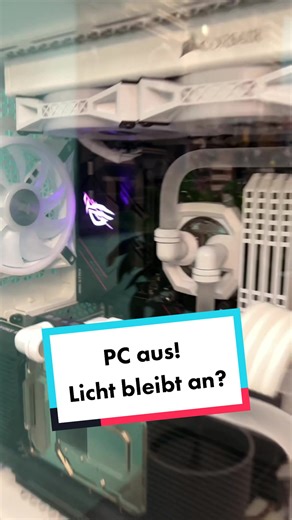 Asus Mainboard: PC heruntergefahren doch das Licht bleibt an?