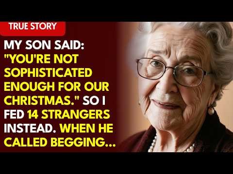 My Son Said: "You're Not Sophisticated Enough for Our Christmas Dinner." So I Hosted 14 Strangers...