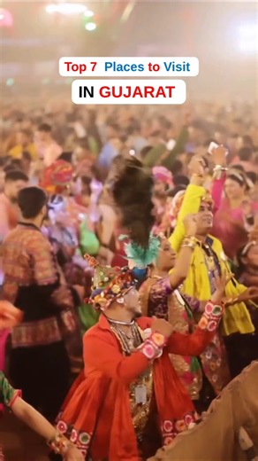 Top 7 Places to Visit in Gujarat | Gujarat Tourism | Best Places in Gujarat