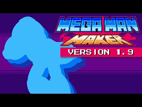 Mega Man Maker Version 1.9 release trailer!