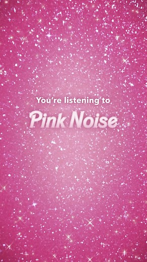 Relaxing Pink Noise for Study and Sleep | Barbie Pink Sound Effects