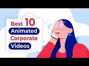 "🚀 Top 10 Unforgettable Animated Corporate Videos for 2024 🌟"