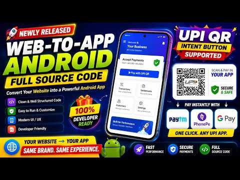 🚀 Web to App Android Source Code | UPI QR Intent Support (Paytm, PhonePe, GPay)🔥Best for UPI Gateway