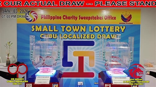 January 03, 2026 / Saturday 07:00 PM DRAW Pre-Draw / Actual Draw Small Town Lottery Cebu Localized Draw One Paradox Gaming Corporation Small Town Lottery (Cebu City) King Dragon Gaming and Amusement Corporation (Province of Cebu) Philippine Charity Sweepstakes Office - Cebu Branch | PCSO Cebu STL Localized Draw - Cebu City and Cebu Province