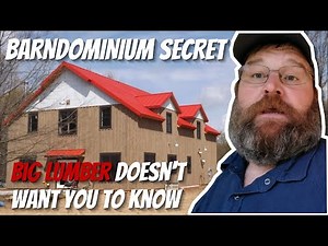 The BARNDOMINIUM Secret that BIG LUMBER doesn't want you to know.