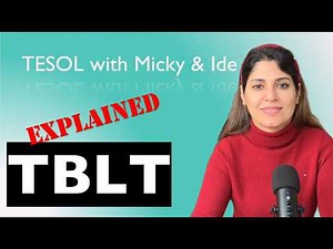 Task-Based Language Teaching (TBLT) Explained | TESOL Methods