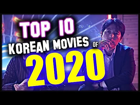 Best Korean Movies of 2020 - Top 10 List
