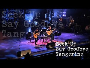 Dave Matthews & Tim Reynolds - Seek Up - Say Goodbye - Tangerine - (Audios) Live Trax 23